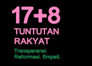 Bergema 17+8 Tuntutan Rakyat di Media Sosial, Apa Isinya?